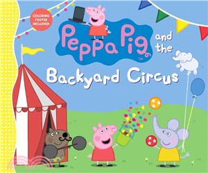 Peppa Pig and the Backyard Circus | 拾書所