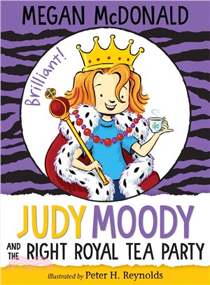 Judy Moody #14: and the Right Royal Tea Party