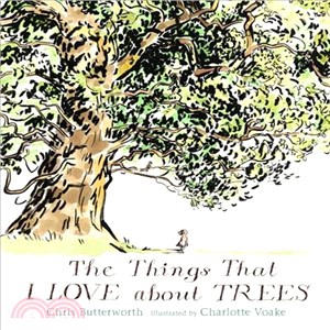 The things that I love about trees /