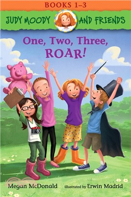 Judy Moody and Friends Book 1-3: One, Two, Three, Roar!