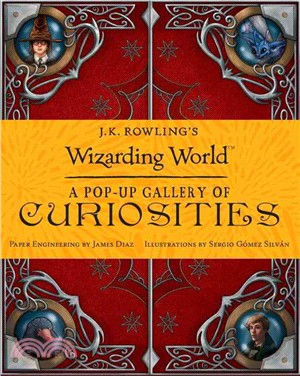 J. K. Rowling's Wizarding World ─ A Pop-Up Gallery of Curiosities
