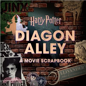 Harry Potter - Diagon Alley ― A Movie Scrapbook