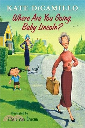 #3: Where Are You Going, Baby Lincoln? (平裝本)