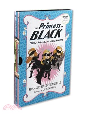 Three Smashing Adventures (The Princess in Black Book 1-3)