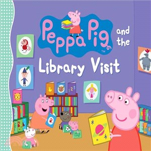 Peppa Pig and the Library Visit (精裝本)