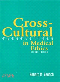 Cross-cultural Perspectives in Medical Ethics