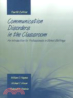 Communication Disorders in the Classroom ─ An Introduction for Professionals in School Setting