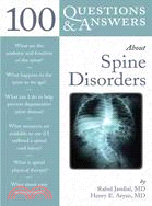 100 Questions & Answers About Spine Disorders