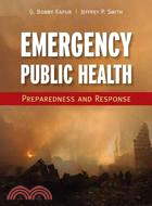 Emergency Public Health ─ Preparedness and Response