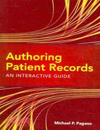 Authoring Patient Records: An Interactive Guide