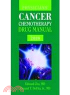 Physicians' Cancer Chemotherapy Drug Manual 2009 with CD-ROM