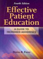 Effective Patient Education ─ A Guide to Increased Adherence