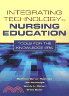 Integrating Technology in Nursing Education ─ Tools for the Knowledge Era