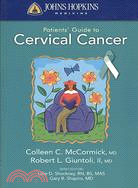 Johns Hopkins Patients' Guide to Cervical Cancer