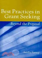 Best Practices in Grant Seeking: Beyond the Proposal