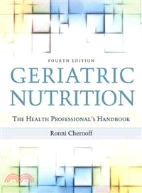 Geriatric Nutrition ─ The Health Professional's Handbook