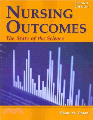 Nursing Outcomes ─ The State of the Science
