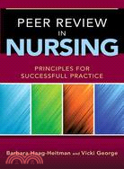 Peer Review in Nursing ─ Principles for Successful Practice