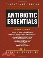 Antibiotic Essentials 2010