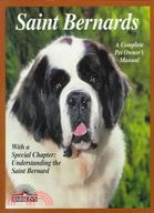 Saint Bernards ─ Everything About Purchase, Care, Nutrition, Breeding, Behavior, and Training