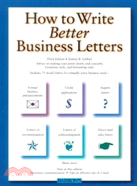 HOW TO WRITE BETTER BUSINESS LETTERS
