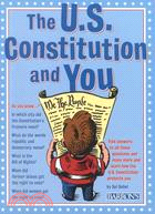 The U.S. Constitution and You