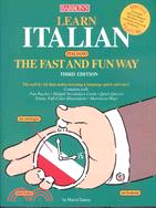 Learn Italian the Fast and Fun Way: With Italian-English English-Italian Dictionary : Food and Drink Guide, Wine List, Tips on Tipping