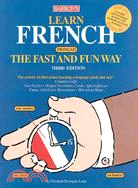 Learn French (Francais) the Fast and Fun Way