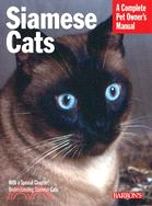 Siamese Cats: A Everything about Acquisition, Care, Nutrition, Behavior, and Health