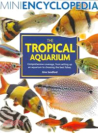 The Tropical Aquarium