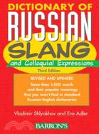 Dictionary of Russian Slang And Colloquial Expressions