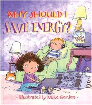 Why should I save energy? /