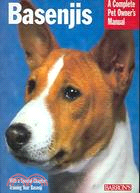 Basenjis: Everything About History, Purchase, Care, Training, And Health