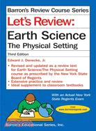 Let's Review: Earth Science-The Physical Setting
