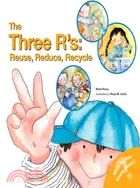 The three R's :reuse, reduce...