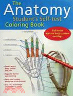 The Anatomy Student's Self-test Coloring Book