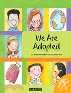 We Are Adopted