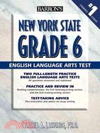 Barron's New York State Grade 6 English Language Arts Test