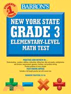 Barron's New York State Grade 3 Elementary-Level Math Test