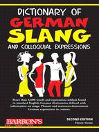 Dictionary of German Slang and Colloquial Expressions