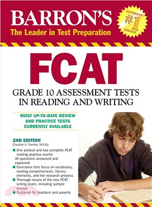 How to Prepare for the FCAT: Grade 10 Florida Comprehensive Assessment Test in Reading and Writing