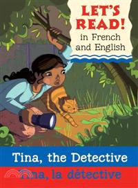 Tina the Detective / Tina La Detective