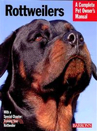 Rottweilers: Everything About Purchase, Care, Nutrition, and Behavior