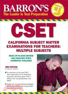 Barron's CSET: California Subject Matter Examinations for Teachers: Multiple Subjects