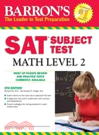 Barron's SAT Subject Test: Math Level 2