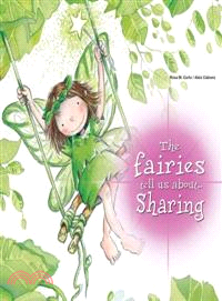 The Fairies Tell Us About Sharing