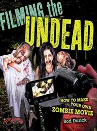 Filming the Undead