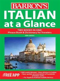 Italian at a Glance ─ Phrase Book & Dictionary for Travelers
