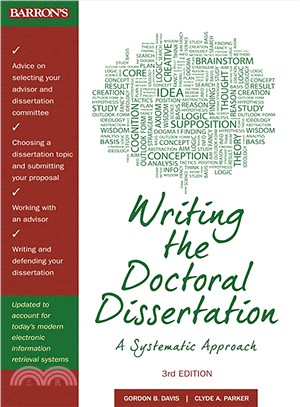 Writing the Doctoral Dissertation ─ A Systematic Approach