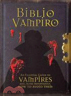 Biblio Vampiro: A Vampire Handbook
